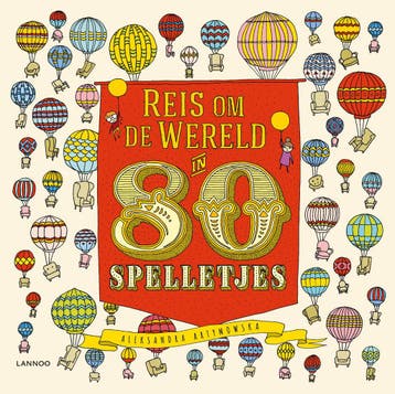 Reis om de wereld in 80 spelletjes 9789401455091, Verzenden, Gelezen, Aleksandra Artymowska