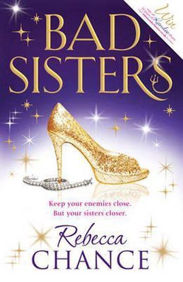Bad Sisters 9780857204837 Rebecca Chance, Verzenden, Rebecca Chance