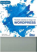 WegWebWijzer Flexibele websites en blogs met WordPress /, Verzenden, Gelezen, Veerle Verbert