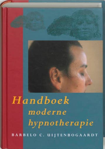 Handboek moderne hypnotherapie 9789021599694, Boeken, Verzenden, Zo goed als nieuw, B.C. Uijtenbogaardt