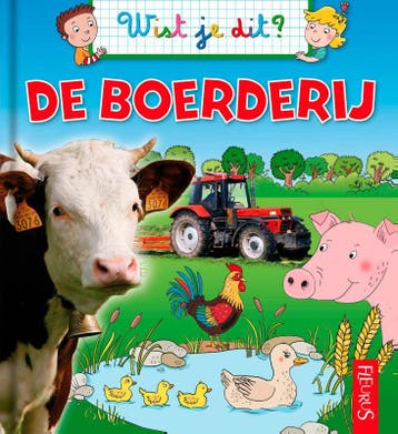 Boerderij / Wist je dit? 9789037495218 Emmanuelle Lepetit, Verzenden, Emmanuelle Lepetit