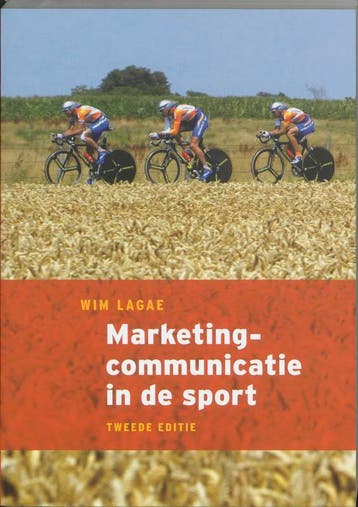 Marketingcommunicatie in de sport 9789043011136 W. Lagae, Boeken, Verzenden, Zo goed als nieuw, W. Lagae