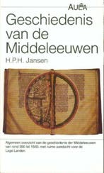 Geschiedenis van de middeleeuwen / Aula 9789049106935, Verzenden, Gelezen, H.P.H. Jansen