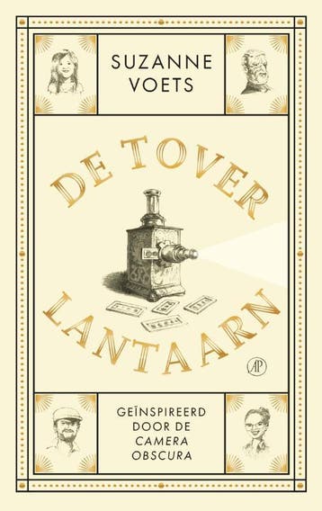 De toverlantaarn 9789029543804 Suzanne Voets, Verzenden, Zo goed als nieuw, Suzanne Voets