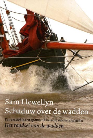 Schaduw over de wadden 9789059611085 Sam Llewellyn, Verzenden, Zo goed als nieuw, Sam Llewellyn