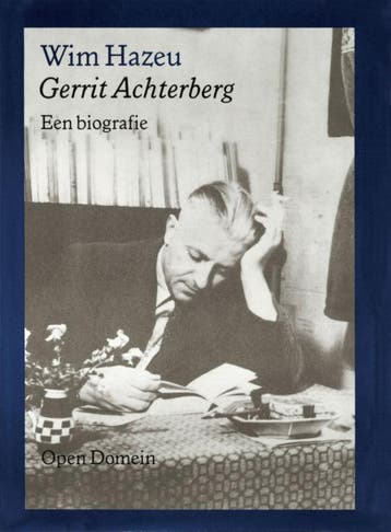 Gerrit Achterberg / Open Domijn / 18 9789029519830 W. Hazeu, Verzenden, W. Hazeu