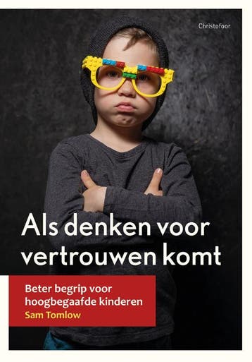 Als denken voor vertrouwen komt / Opgroeien / 19 Sam Tomlow, Verzenden, Zo goed als nieuw, Sam Tomlow