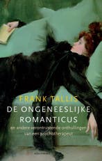 De ongeneeslijke romanticus en andere verontrustende onthull, Boeken, Verzenden, Nieuw