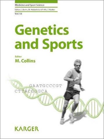 Genetics and Sports 9783805590273, Boeken, Verzenden, Gelezen