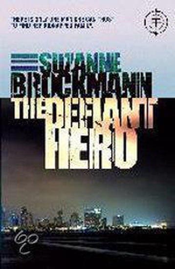 The Defiant Hero 9780755355563 Suzanne Brockmann, Verzenden, Gelezen, Suzanne Brockmann