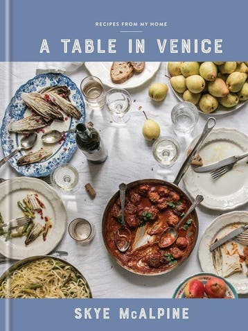 A Table in Venice 9781524760298 Skye Mcalpine, Verzenden, Skye Mcalpine