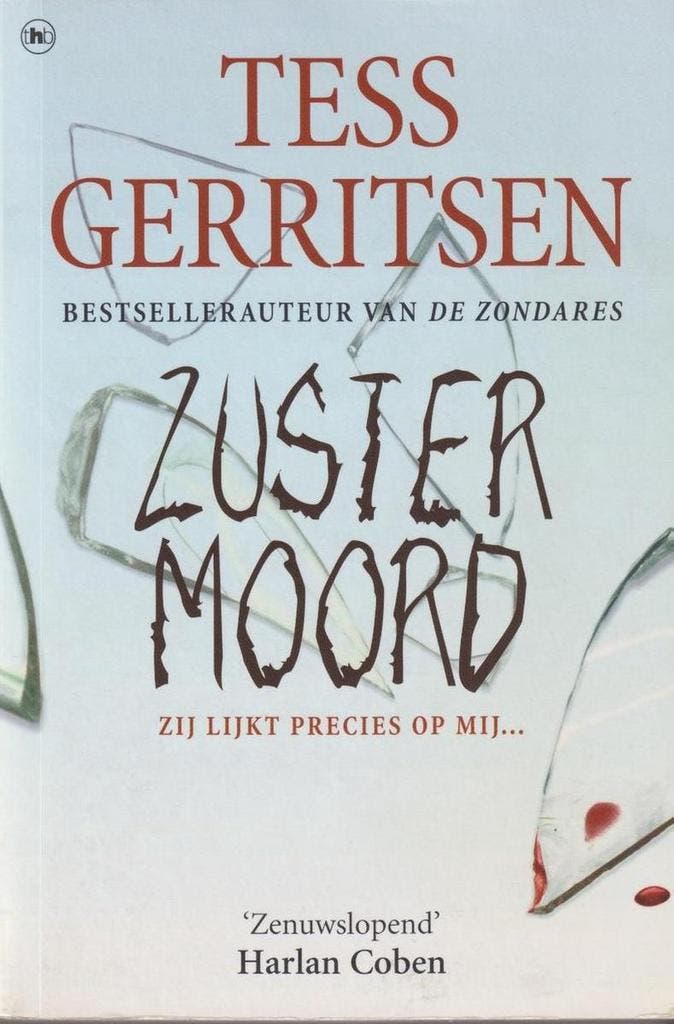 Zustermoord 9789085641445 Tess Gerritsen, Boeken, Romans, Gelezen, Verzenden