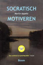 Socratisch motiveren - Martin Appelo - 9789461054326 - Paper, Verzenden, Nieuw