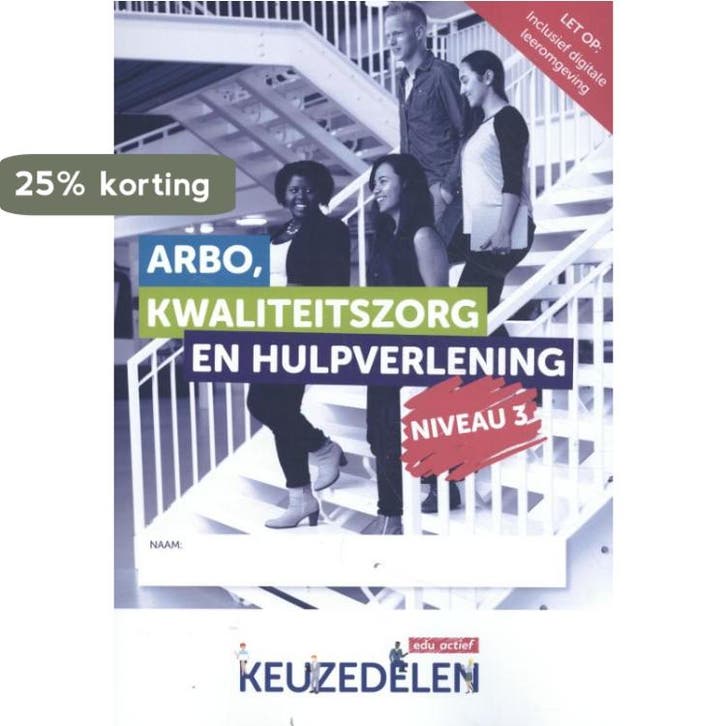 Keuzedeel Arbo, kwaliteitszorg en hulpverlening / Niveau 3 /, Boeken, Schoolboeken, Gelezen, Verzenden