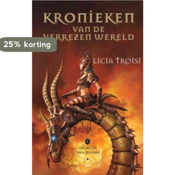 De missie van Sennar / De kronieken van de verrezen wereld /, Boeken, Verzenden, Gelezen, Licia Troisi