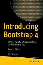 Introducing Bootstrap 4 9781484262023 Jorg Krause, Verzenden, Zo goed als nieuw, Jorg Krause