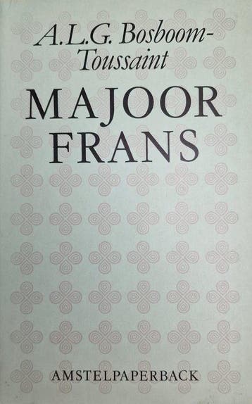 MAJOOR FRANS / Amstel-klassieken 9789020453171, Verzenden, Gelezen, Bosboom Toussaint