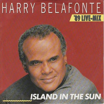 Harry Belafonte - Island In The Sun ( 89 Live Mix ), Cd's en Dvd's, Vinyl | Pop, Verzenden, Gebruikt