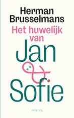 Het huwelijk van Jan & Sofie 9789044653700, Verzenden, Herman Brusselmans