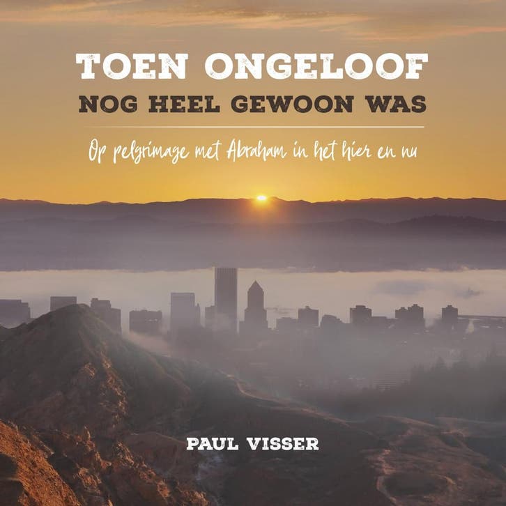 Toen ongeloof nog heel gewoon was (9789043532877), Boeken, Studieboeken en Cursussen, Nieuw, Verzenden