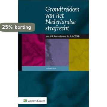Grondtrekken van het Nederlandse strafrecht 9789013158779, Verzenden, J.A. Tak