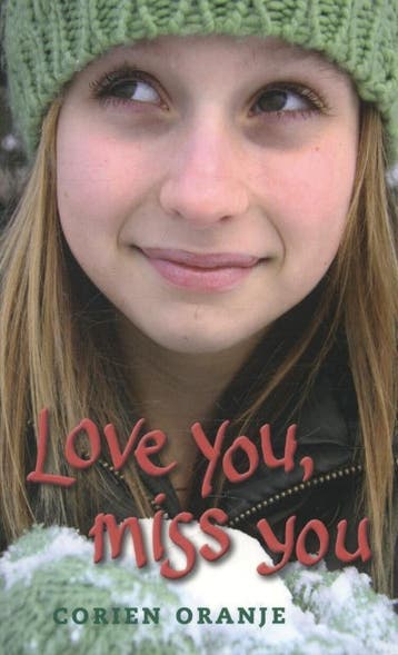 Love you, miss you 9789085432173 Corien Oranje, Boeken, Verzenden, Gelezen, Corien Oranje