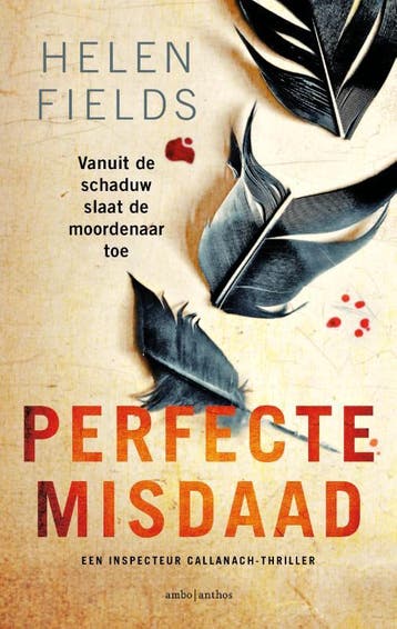 Perfecte misdaad / D.I. Callanach / 5 9789026357039, Verzenden, Gelezen, Helen Fields