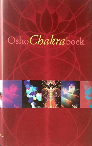 OSHO CHAKRABOEK 9789071985577 Osho, Boeken, Verzenden, Gelezen, Osho