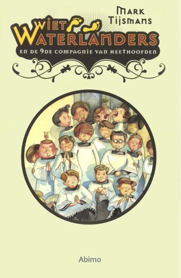 De 9de compagnie van Heethoofden / 4 / Wiet Waterlanders / 4, Boeken, Verzenden, Gelezen, Mark Tijsmans