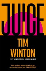 Juice 9781035050598 Tim Winton, Verzenden, Tim Winton