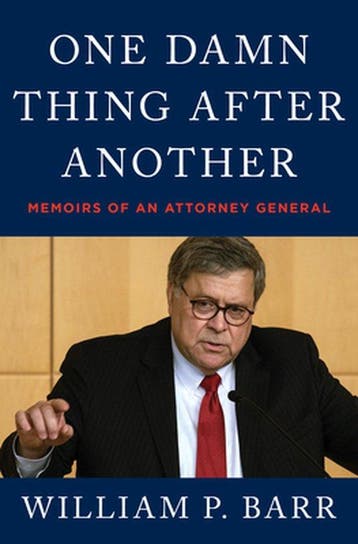 One Damn Thing After Another 9780063158603 William P. Barr, Verzenden, William P. Barr