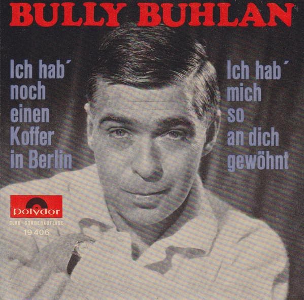 Bully Buhlan - Ich Hab Noch Einen Koffer In Berlin, Cd's en Dvd's, Vinyl | Pop, Gebruikt, Verzenden