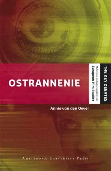 Ostrannenie / European Film Studies Key Debates, Verzenden