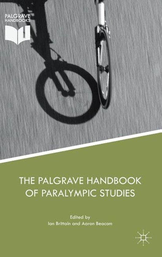 The Palgrave Handbook of Paralympic Studies 9781137479006, Livres, Langue | Anglais, Envoi