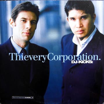 Thievery Corporation - DJ-Kicks:, Verzenden
