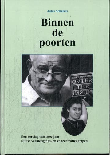 Binnen De Poorten | Jules Schelvis | Nieuw, Verzenden, Jules Schelvis