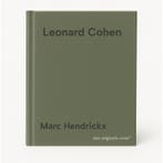 Leonard Cohen 9789056176099 Marc Hendrickx, Verzenden, Marc Hendrickx
