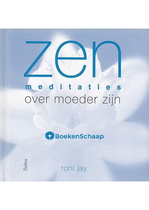Zen meditaties over moeder zijn, Boeken, Esoterie en Spiritualiteit, Gelezen, Verzenden