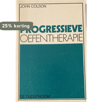 Progressieve oefentherapie 9789060871003 Colson, Boeken, Verzenden, Gelezen, Colson