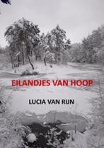Eilandjes van hoop 9789464185973 Lucia Van Rijn, Boeken, Verzenden, Zo goed als nieuw, Lucia Van Rijn