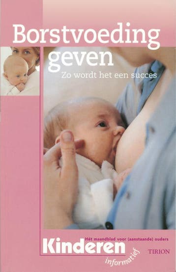 Borstvoeding geven / Kinderen informatief 9789043900652, Verzenden, Zo goed als nieuw, J. Vogel
