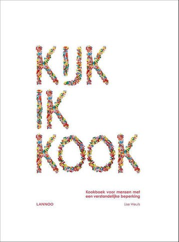 Kijk ik kook 9789401406208 Lise Weuts, Boeken, Kookboeken, Verzenden, Zo goed als nieuw, Lise Weuts
