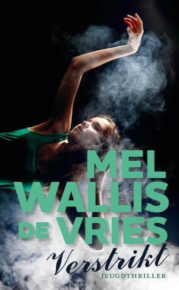 Verstrikt 9789026129148 Mel Wallis de Vries, Boeken, Verzenden, Gelezen, Mel Wallis de Vries