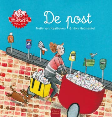 De post / Willewete 9789044825701 Netty van Kaathoven, Verzenden, Zo goed als nieuw, Netty van Kaathoven