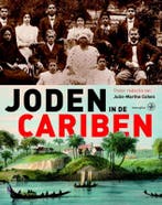 Joden in de Cariben 9789057303869, Boeken, Verzenden, Zo goed als nieuw