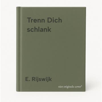 Trenn Dich schlank 9783809427193 E. Rijswijk, Verzenden, Zo goed als nieuw, E. Rijswijk