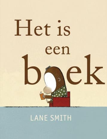 Het is een boek 9789047703075 Lane Smith, Boeken, Kinderboeken | Kleuters, Verzenden, Gelezen, Lane Smith