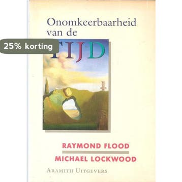 ONOMKEERBAARHEID VAN DE TIJD 9789068340440 Flood, Verzenden, Gelezen, Flood