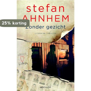 Zonder gezicht / Fabian Risk / 1 9789041425317 Stefan Ahnhem, Boeken, Verzenden, Gelezen, Stefan Ahnhem