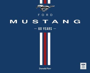 Ford Mustang 60 Years | Donald Farr | Nieuw, Verzenden, Donald Farr